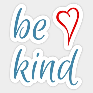 be kind - heart Sticker